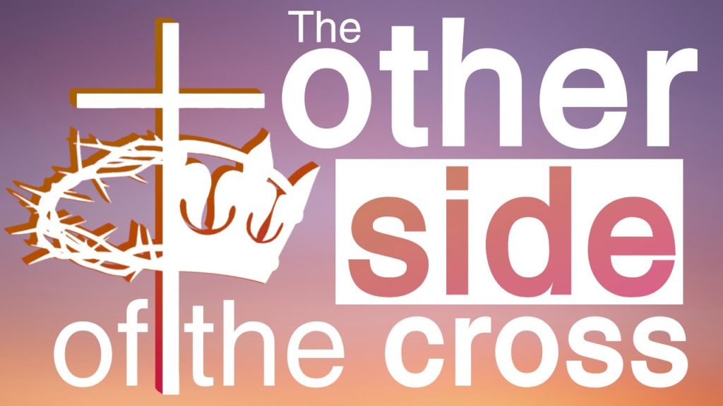 The Other Side of The Cross