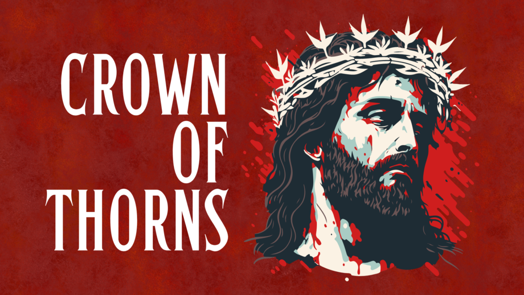 Crown of Thorns