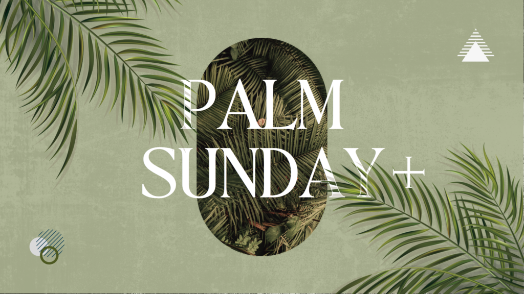 Palm Sunday